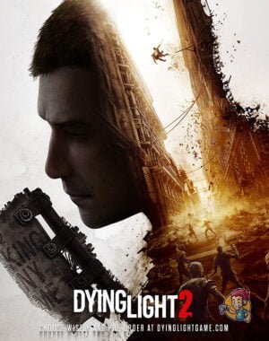 Dying Light 2 Stay_Human