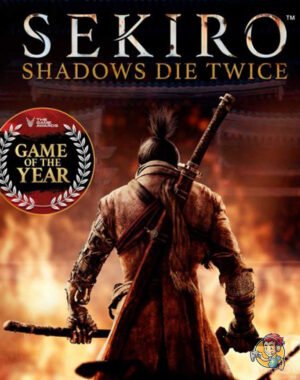 Sekiro Shadows_Die_Twice - Game of the Year Edition