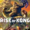 Skull_Island_Rise_Kong