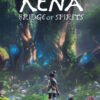 Kena_Bridge of Spirits