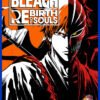 BLEACH Rebirth of Souls
