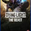 Dying Light: The Beast