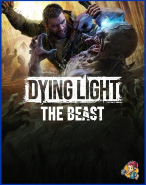 Dying Light: The Beast